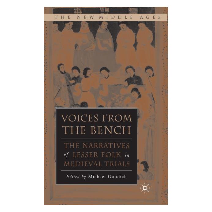 Palgrave Macmillan Voices from the Bench (Englisch, Hardcover, M. Goodich) (63343168)