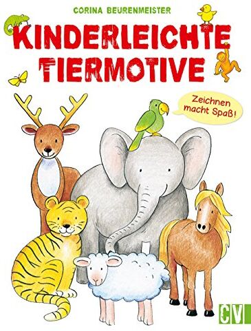Corina Beurenmeister - Kinderleichte Tiermotive - Preis vom 10.10.2026 11:48:34 h