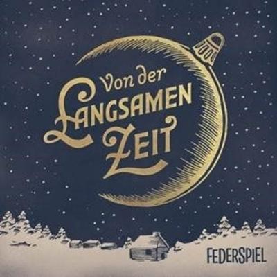 Von Der Langsamen Zeit - Federspiel, Vinyl