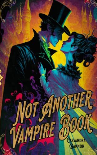 Cassandra Gannon - Not Another Vampire Book - Preis vom 06.10.2026 07:26:00 h