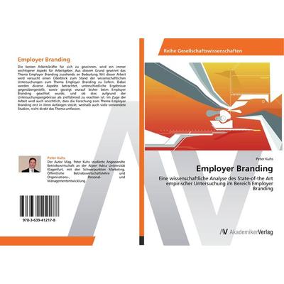 Employer Branding, Taschenbuch von Peter Kuhs, AV Akademikerverlag, 978-3-639-41217-8