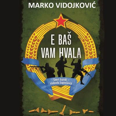 E bas vam hvala - Marko Vidojkovic, Audio, 9789179899455