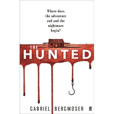 The Hunted, Taschenbuch von Gabriel Bergmoser, Faber & Faber, London, 978-0-571-35866-3