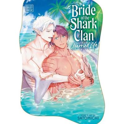 Bride of the Shark Clan: Married Life, Taschenbuch von Satomichi, Simon & Schuster Uk, 978-1-974762-77-4