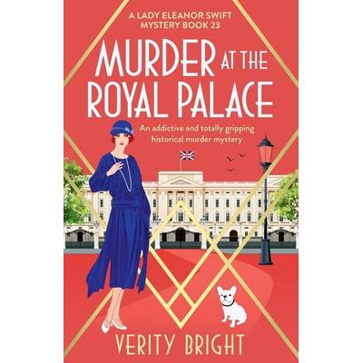 Murder at the Royal Palace, Taschenbuch von Verity Bright, Bookouture, 978-1-80550-021-6