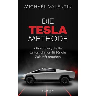 Die Tesla-Methode, Taschenbuch von Michael Valentin, Plassen Verlag