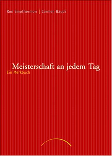 Ron Smothermon - Meisterschaft an jedem Tag: Ein Merkbuch - Preis vom 09.10.2026 07:28:09 h