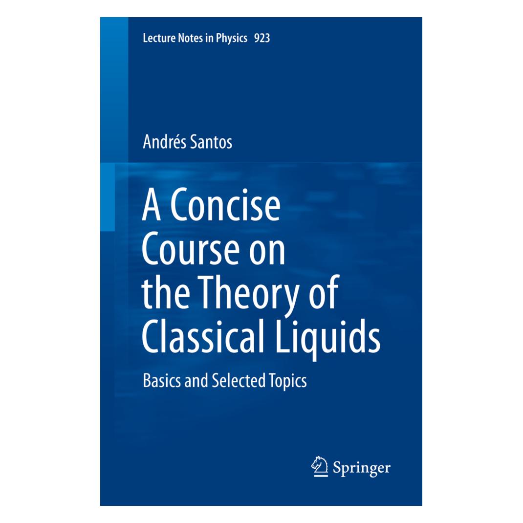 Springer A Concise Course on the Theory of Classical Liquids (Englisch, Softcover, Andrés Santos) (55610820)