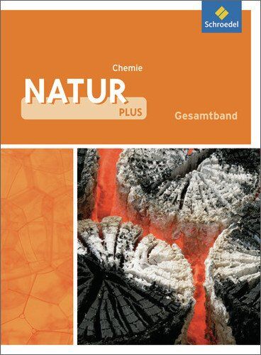 Natur plus - Ausgabe 2011 für Gesamtschulen in Nordrhein-Westfalen: Schülerband Chemie 7-10 - Preis vom 18.10.2026 19:22:15 h