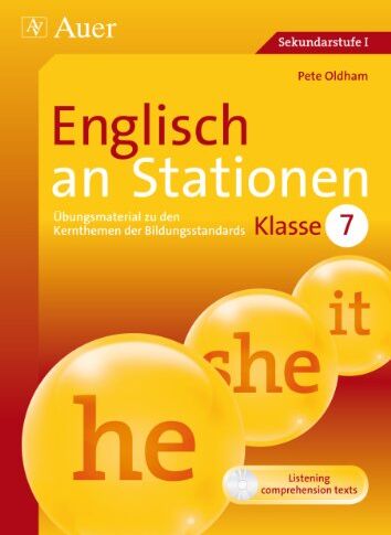 Pete Oldham - Englisch an Stationen: Übungsmaterial zu den Kernthemen der Bildungsstandards, Klasse 7 - Preis vom 02.10.2026 23:42:20 h