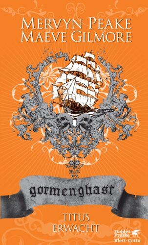 Mervyn Peake - Gormenghast. Titus erwacht: Neuausgabe: 4 - Preis vom 13.10.2026 11:25:28 h