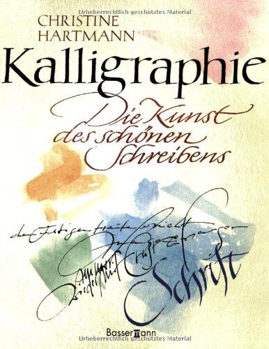 Christine Hartmann - Kalligraphie: Die Kunst des schönen Schreibens - Preis vom 10.10.2026 11:48:34 h