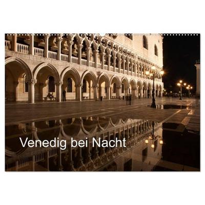 Venedig bei Nacht (Wandkalender 2026 DIN A2 quer), CALVENDO Monatskalender