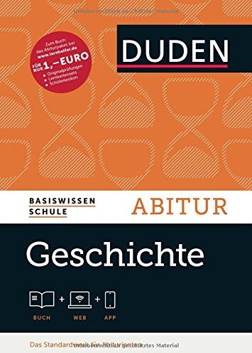Hans-Joachim Gutjahr - Basiswissen Schule - Geschichte Abitur: Das Standardwerk für Abiturienten (Duden - Basiswissen Schule) - Preis vom 09.10.2026 07:28:09 h