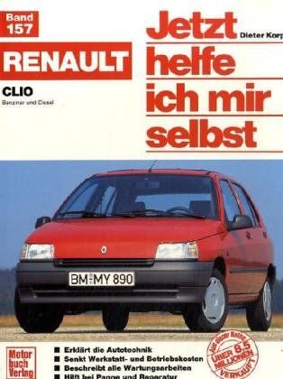 Dieter Korp - Renault Clio: Benziner und Diesel (Jetzt helfe ich mir selbst) - Preis vom 09.10.2026 07:28:09 h