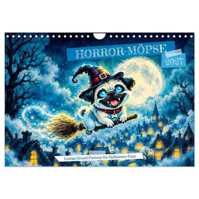 Horror-Möpse - Lustige Grusel‑Fantasy für Halloween‑Fans (Wandkalender 2027 DIN A4 quer), CALVENDO Monatskalender