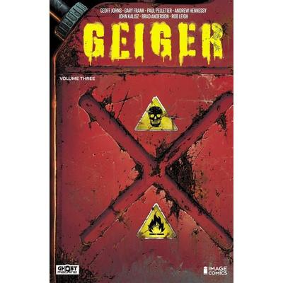 Geiger Volume 3, Taschenbuch von Geoff Johns, UK Books, 978-1-5343-3225-6