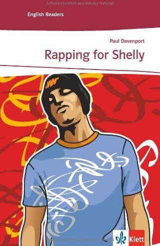 Paul Davenport - Rapping for Shelly: Lektüren Englisch - Preis vom 09.10.2026 07:28:09 h