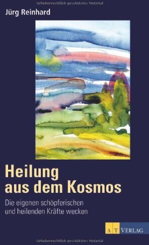 Jürg Reinhard - Heilung aus dem Kosmos: Vom Umgang mit Gestirnen, Geist und Geistern - Preis vom 05.10.2026 03:47:11 h