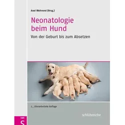Neonatologie beim Hund, Fachbücher von Wehrend Axel