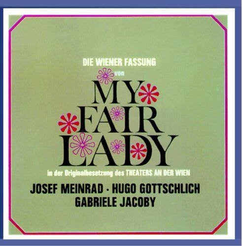 Fehring - Loewe: My Fair Lady (Wiener Fassung) (Gesamtaufnahme) - Preis vom 14.10.2026 23:07:16 h