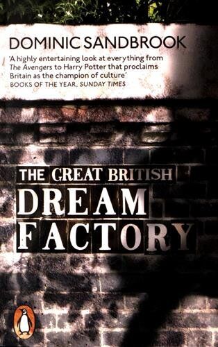 Dominic Sandbrook - The Great British Dream Factory: The Strange History of Our National Imagination - Preis vom 30.09.2026 22:30:23 h