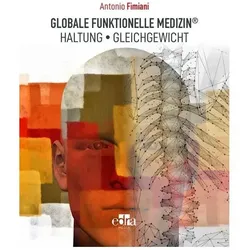 Fimiani:GLOBALE FUNKTIONELLE MEDIZIN , Fachbücher von Antonio Fimiani
