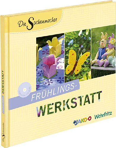 Karin Kinder - Die Sachenmacher Frühlingswerkstatt - Preis vom 18.10.2026 15:28:09 h