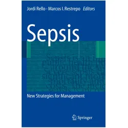 Sepsis, Fachbücher von Jordi Rello, Marcos I. Restrepo