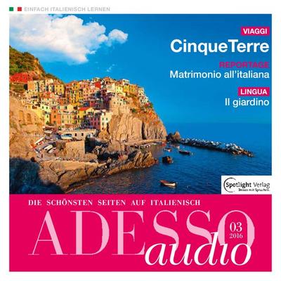 Italienisch lernen Audio - Cinque Terre - Spotlight Verlag, Audio, 4057664040558