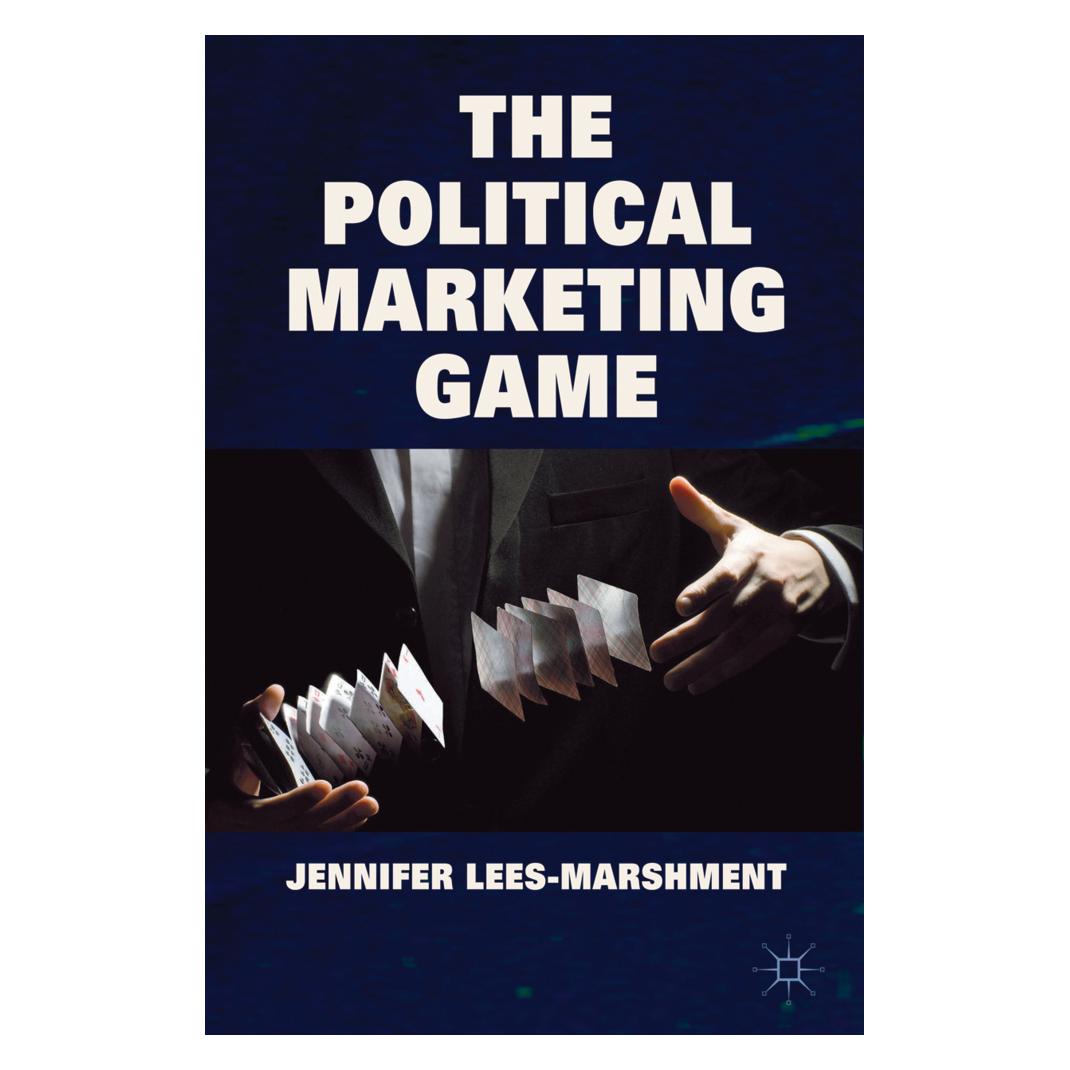 Springer The Political Marketing Game (Englisch, Softcover, J. Lees-Marshment) (55615064)