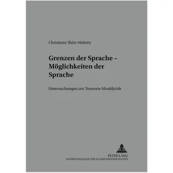 Grenzen der Sprache - Möglichkeiten der Sprache, Fachbücher von Christiane Thim-Mabrey