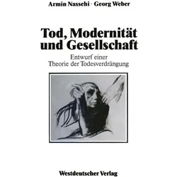 Tod, Modernität und Gesellschaft, Fachbücher von Georg Weber