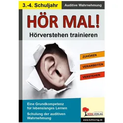 Hör mal! Hörverstehen trainieren 3. 4. Schuljahr, Schulbücher von KOHL VERLAG Der Verlag mit dem Baum