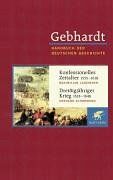 Maximilian Lanzinner - Gebhardt Handbuch der deutschen Geschichte in 24 Bänden. Bd.10: Konfessionelles Zeitalter (1555-1618). Dreißigjähriger Krieg (1618-1648) - Preis vom 09.10.2026 07:28:09 h