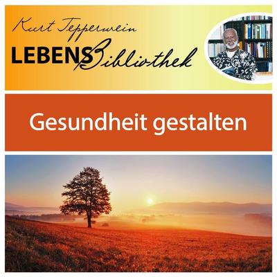 Lebens Bibliothek - Gesundheit gestalten - , Audio, 4250928345196
