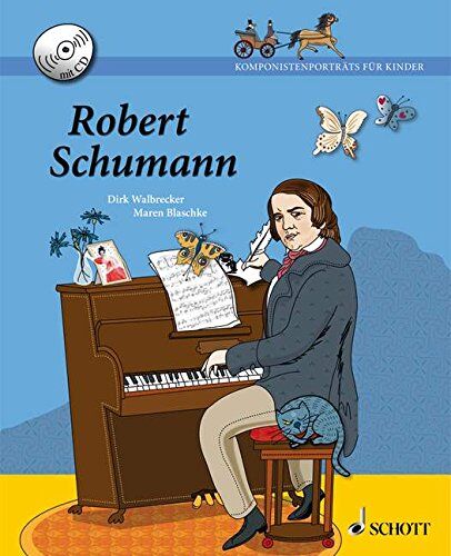 Robert Schumann: Ausgabe mit CD. (Komponistenporträts für Kinder) - Preis vom 13.10.2026 11:25:28 h