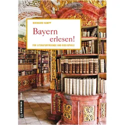 Hampp:Bayern erlesen!, Reisebücher von Bernhard Hampp