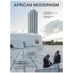 African Modernism, Fachbücher von Hans Focketyn, Julia Jamrozik, Ingrid Schröder, Manuel Herz