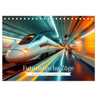 Futuristische Züge (Tischkalender 2026 DIN A5 quer), CALVENDO Monatskalender