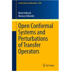 Open Conformal Systems and Perturbations of Transfer Operators, Fachbücher von Mariusz Urbanski, Mark Pollicott