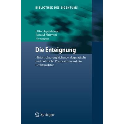 Die Enteignung, Gebundene Ausgabe von , Springer Berlin, 978-3-662-54689-5