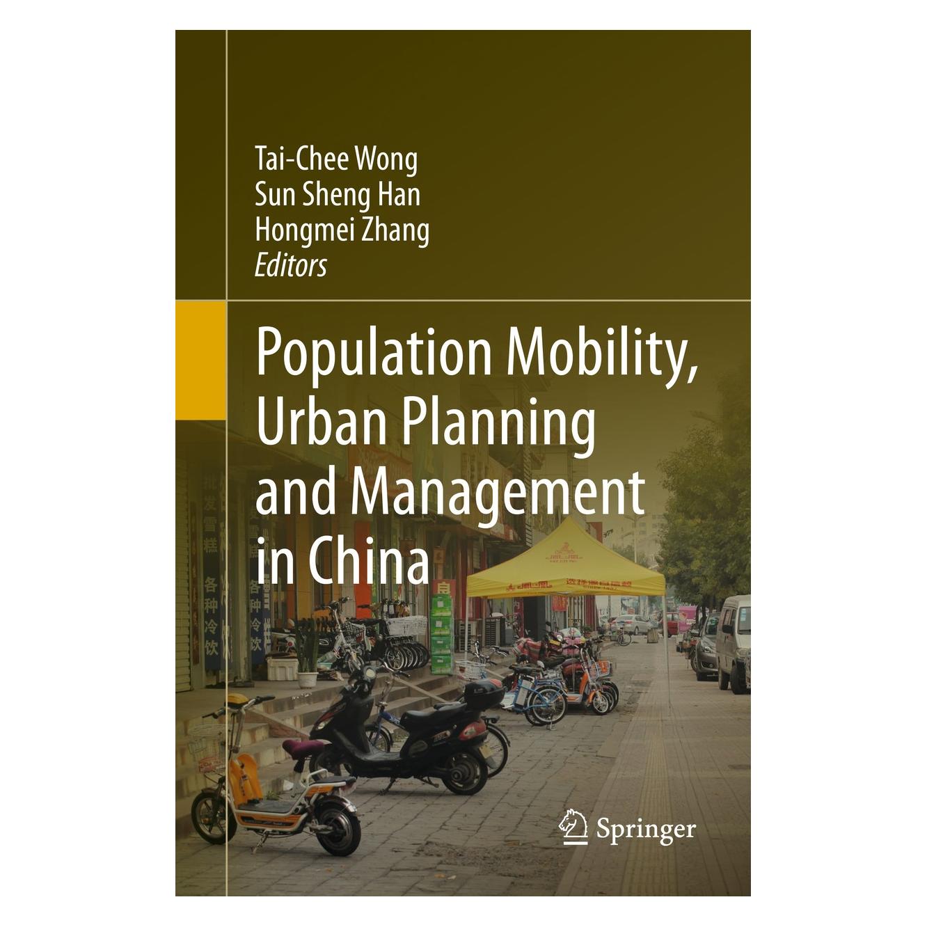 Springer Population Mobility, Urban Planning and Management in China (9783319152561)