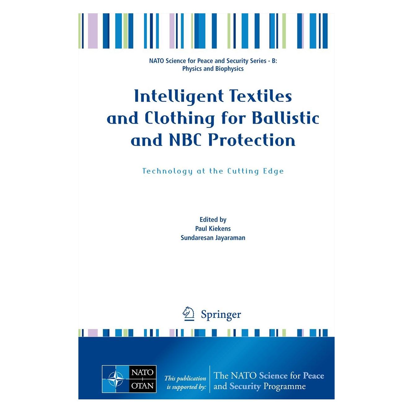 Springer Intelligent Textiles and Clothing for Ballistic and NBC Protection (Englisch, Hardcover, Paul Kiekens, Sundaresan Jayaraman) (9789400705753)