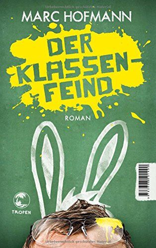 Marc Hofmann - Der Klassenfeind: Roman - Preis vom 10.10.2026 11:48:34 h