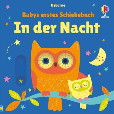 Babys erstes Schiebebuch: In der Nacht, Gebundene Ausgabe von Fiona Watt, Usborne, 978-1-03-570448-4
