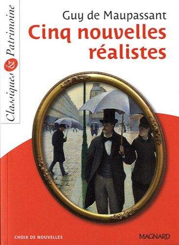 Maupassant, Guy de - Cinq nouvelles réalistes - Preis vom 17.10.2026 19:25:27 h