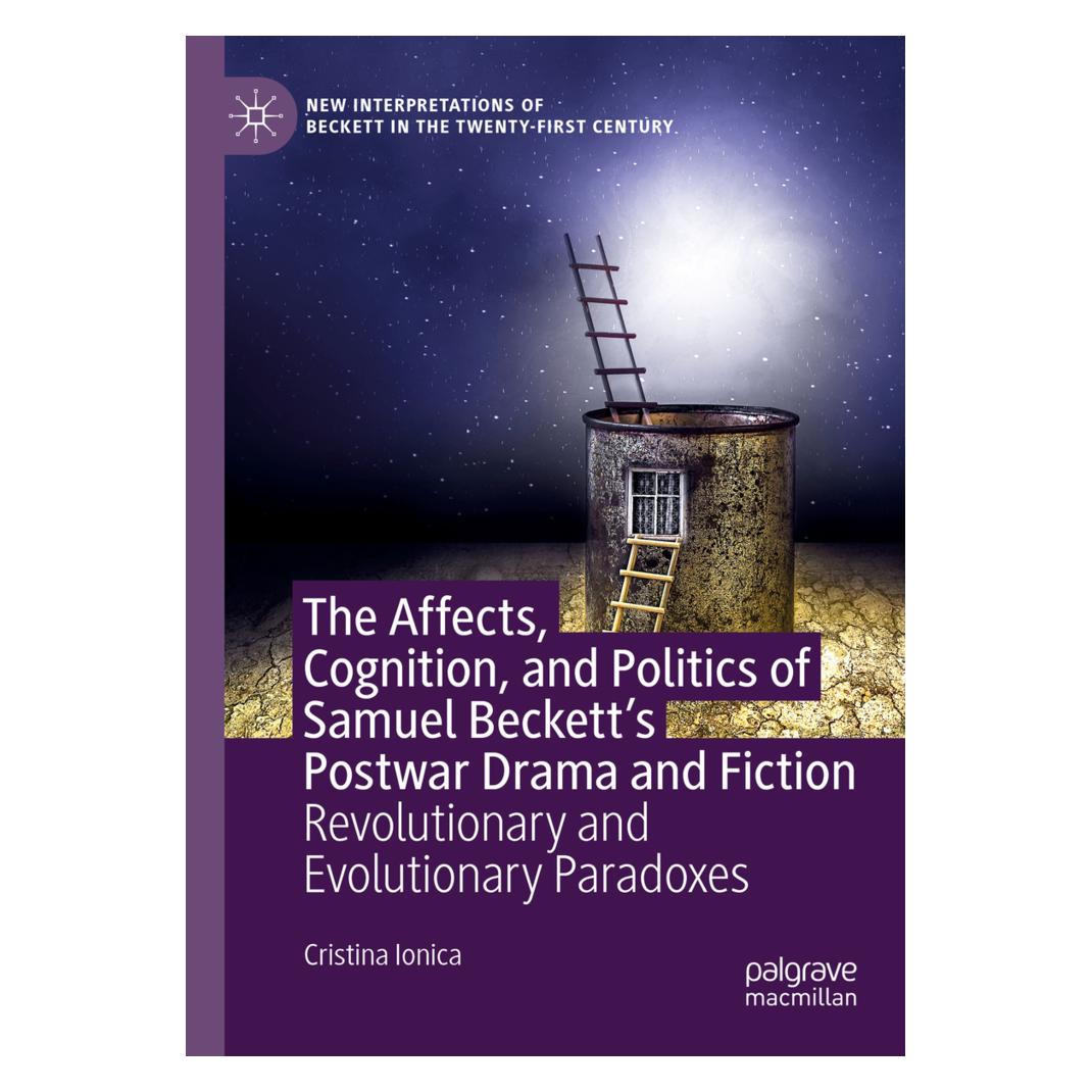 Springer The Affects, Cognition, and Politics of Samuel Beckett's Postwar Drama and Fiction (Englisch, Softcover, Cristina Ionica) (56173765)