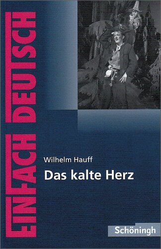 Volker Ladenthin - EinFach Deutsch Textausgaben: Wilhelm Hauff: Das kalte Herz: Klassen 5 - 7: Klasse 5 - 7 - Preis vom 09.10.2026 07:28:09 h