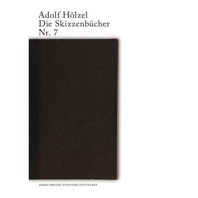 Adolf Hölzel. Die Skizzenbücher / Adolf Hölzel Die Skizzenbücher Nr. 7, Taschenbuch von Claudia Merk, Epubli, 978-3-7375-6925-5